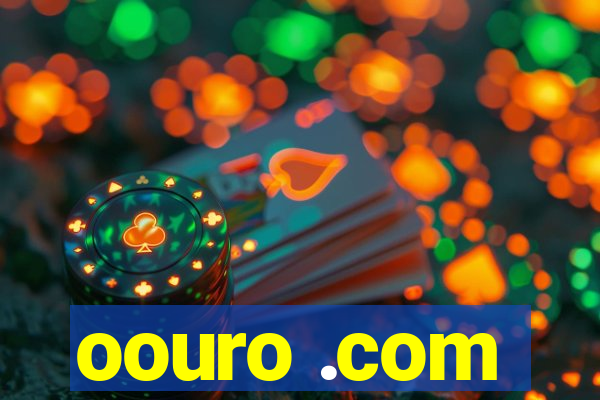 oouro .com